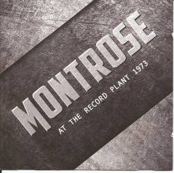 Montrose : At the Record Plant 1973 -Compilation